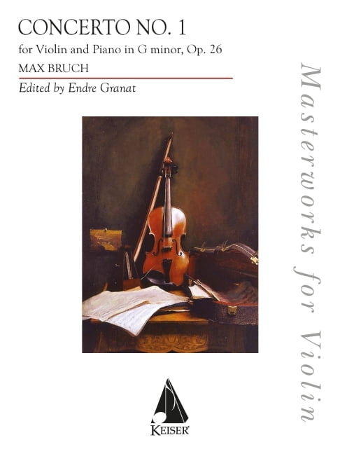 Bruch; Arr. Granat: Violin Concerto No. 1 in G Minor Violin and Piano, (Paperback)