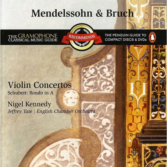 Bruch/Mendelssohn - Mendelssohn & Bruch: Violin Concertos; Schubert: Rondo in a [CD]