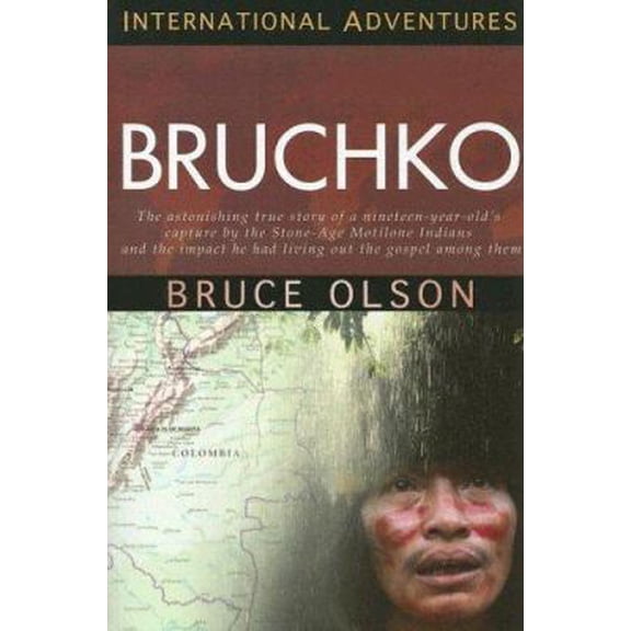 Pre-Owned Bruchko: The Astonishing True Story Of A Nineteen-Year-Old's Capture By The Stone-Age Motilone Indians And The Impact He Had Living Out The Gospel Am... (Paperback) 1576583481 9781576583487