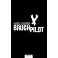 thumbnail image 1 of Bruchpilot (Paperback), 1 of 1