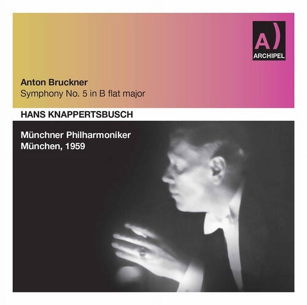 Bruckner / Knappertsbusch - Sinfonie 5 / Munich Phil. 1 - Music & Performance - CD