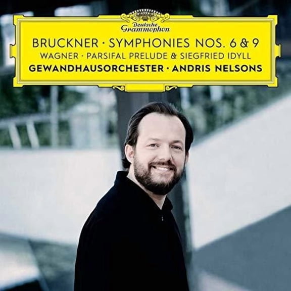 Bruckner / Wagner / Nelsons / Gewandhausorchester - Symphonies Nos 6 & 9 / Siegfried Idyll - Music & Performance - CD