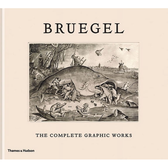 Bruegel: The Complete Graphic Works, (Hardcover)