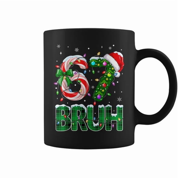 Bruh 67 Six Seven 6 7 Meme Christmas Tree Candy Cane Ns Coffee Mugs