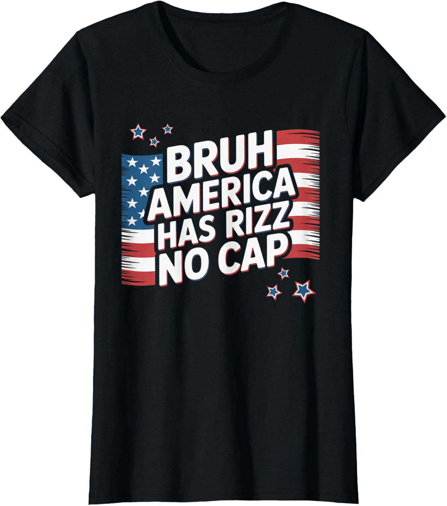 Walmart Rizz Bruh America Has Rizz No Cap - Fourth Of July Ladies' Crewneck T-Shirt ...