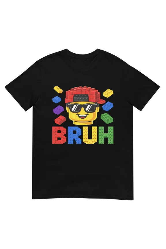 Bruh Building Blocks Bricks Construction Toy Graphic Tee Shirt Apparel,for men and women up to 5XL