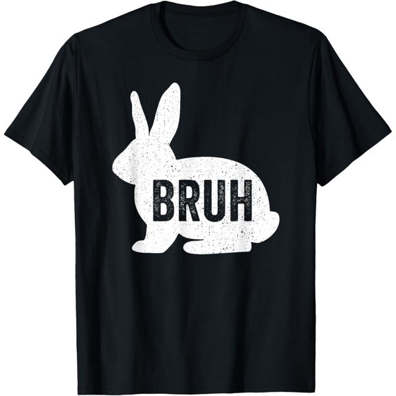 Bruh Bunny Happy Easter Day Kids Teen Boys Men T-Shirt