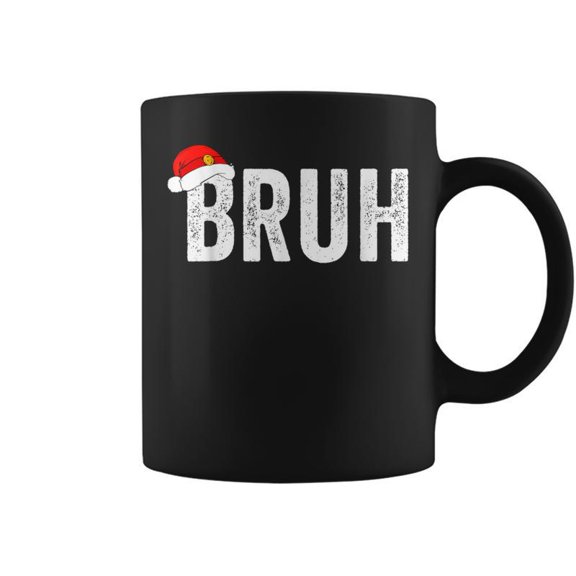 Bruh Christmas For N Boys Christmas Bruh Coffee Mugs