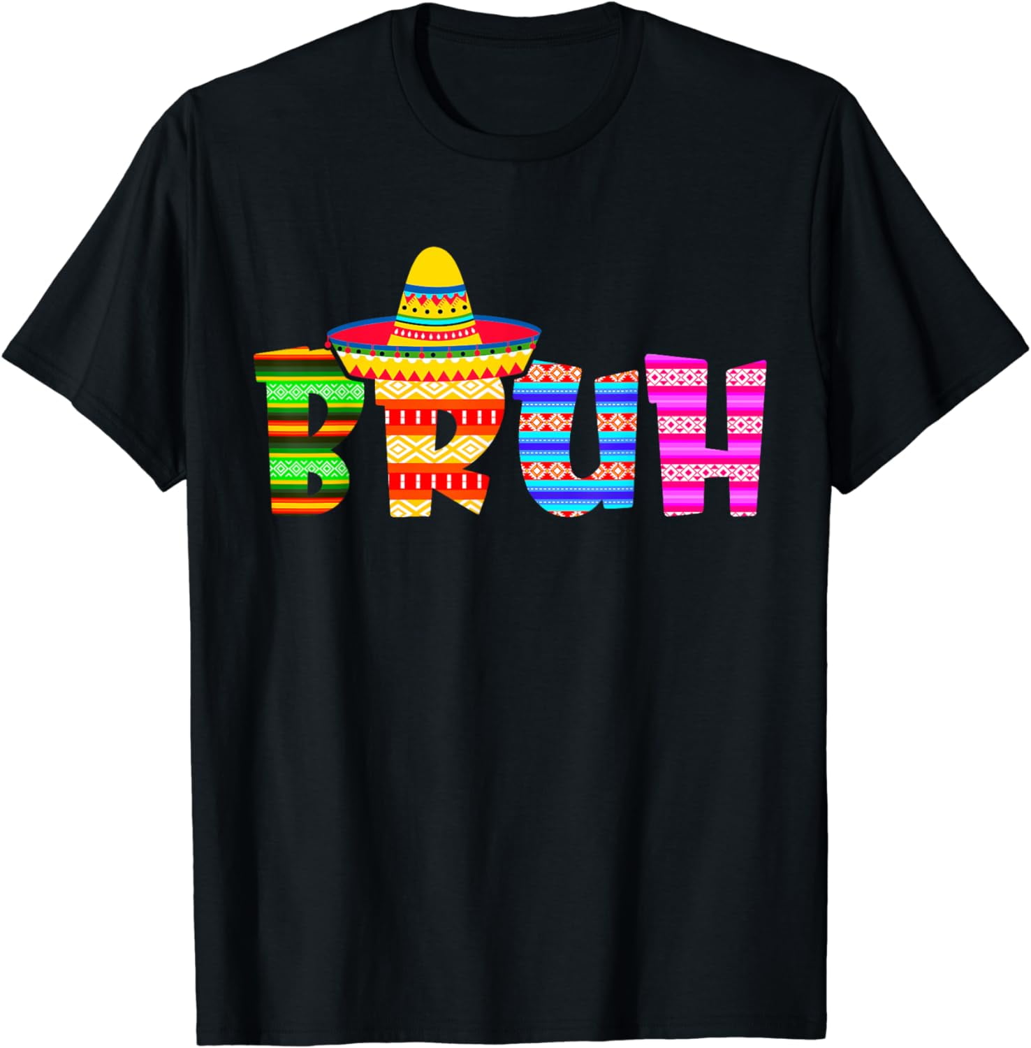 Bruh Cinco De Mayo Poncho Mexican Fiesta Squad 5 De Mayo T-Shirt ...