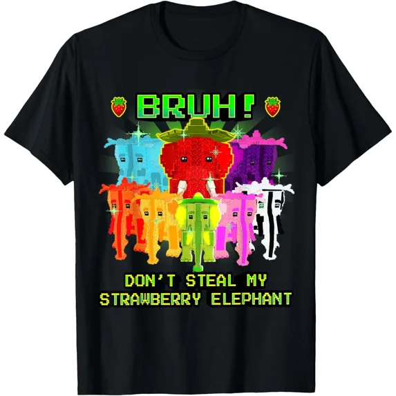 Bruh Dont Steal My Strawberry Elephant Funny Animal Graphic Art Unisex T-Shirt ,up to size 5XL