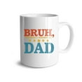 thumbnail image 1 of Bruh Formerly Known As Dad Coffee Mugs 15 OZ Sublimation Mugs,Double-sided Printing Ceramic Cups Ceramic Mugs for Coffee,Tea,Hot Cocoa, 1 of 4