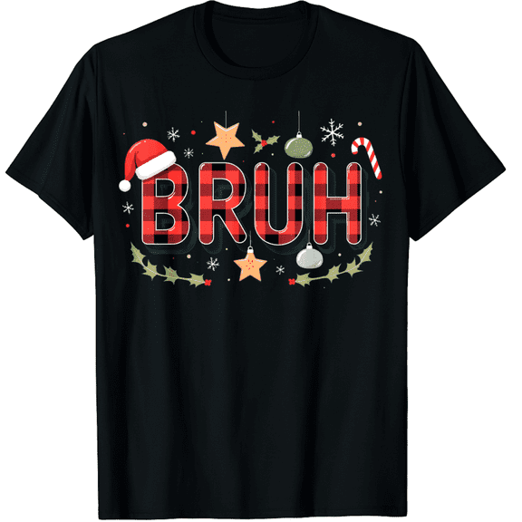 Bruh Funny Christmas Red Plaid Xmas T-Shirt for Adults Men and Women
