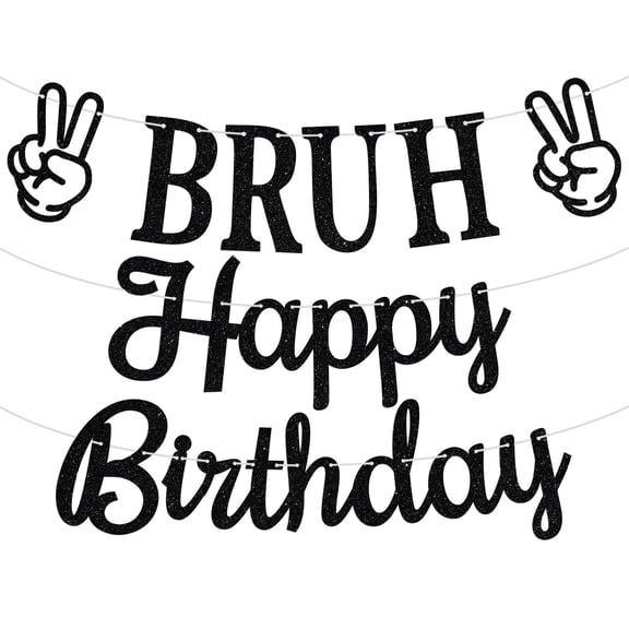 Bruh Happy Birthday Banner, Bro It's My Bday, Generation Z Funny Birthday Party Decorations Supplies