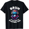 thumbnail image 1 of Bruh I'D Rather Be Playing Boys Kids Gorilla Vr Gamer T-Shirt Unisex S-5XL Hot Trending Shirt, Vintage Birthday Gift, 1 of 2
