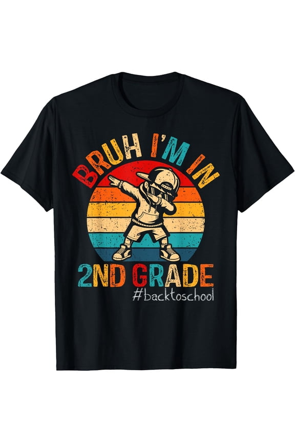 Bruh I'M In 2Nd Grade Dabbing Boy First Day Of Second Grade T-Shirt, Unisex T-Shirt
