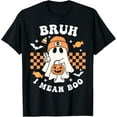 thumbnail image 1 of Bruh I Mean Boo Ghost Halloween Trick Or Treat Toddler Kids T-Shirt, 1 of 3