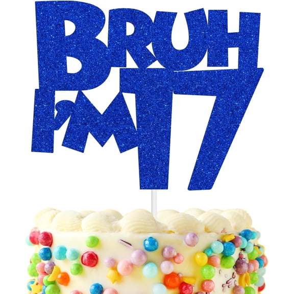 Bruh I'm 17 Cake Topper, Bro I'm 17, Cheers to 17 Years, Happy 17th Birthday Party Decorations Supplies for Boys, Blue Glitter