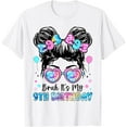 thumbnail image 1 of Bruh It's My 9th Birthday 9 Year Old Birthday For Girl T-Shirt Tops Tee, 1 of 4