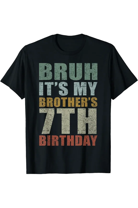 Bruh It's My Brother's 7th Birthday Retro 7 Years Old T-Shirt