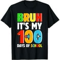 thumbnail image 1 of Bruh Its My 100 Days Of School Funny Boys Kids 100th Day T-Shirt, 1 of 5