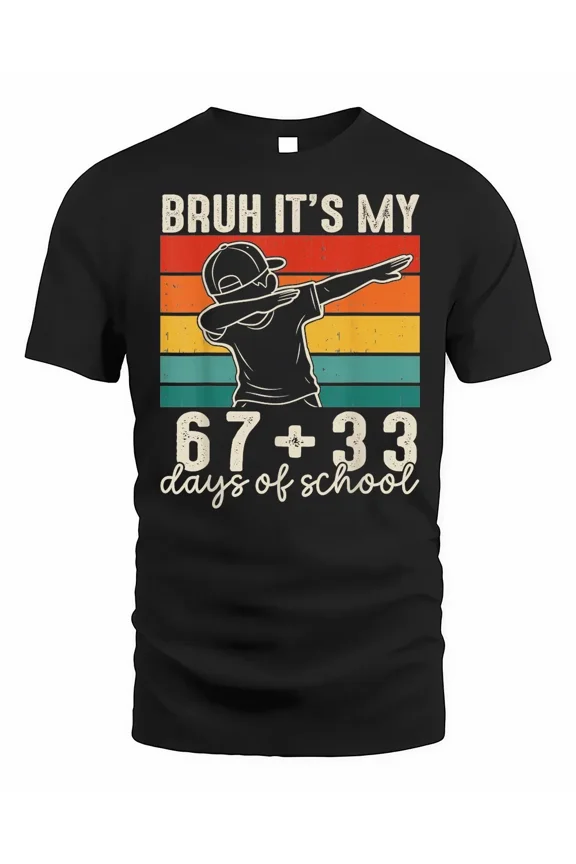 Bruh Its My 67 +33 Days of School 100th Day Dab Kids Boys Shirt