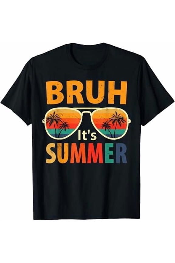 Bruh Its Summer Funny Saying Meme Bro Summer Vacation Boys T-Shirt