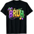 thumbnail image 1 of Bruh Mardi Gras Graphic Crew Neck Short Sleeve T-Shirts (Men's, Women's), 1 of 4