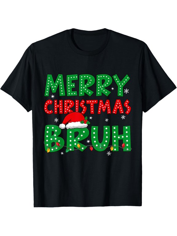 Bruh Meme Funny Saying Bro Greeting Teens Boys Men Christmas T-Shirt