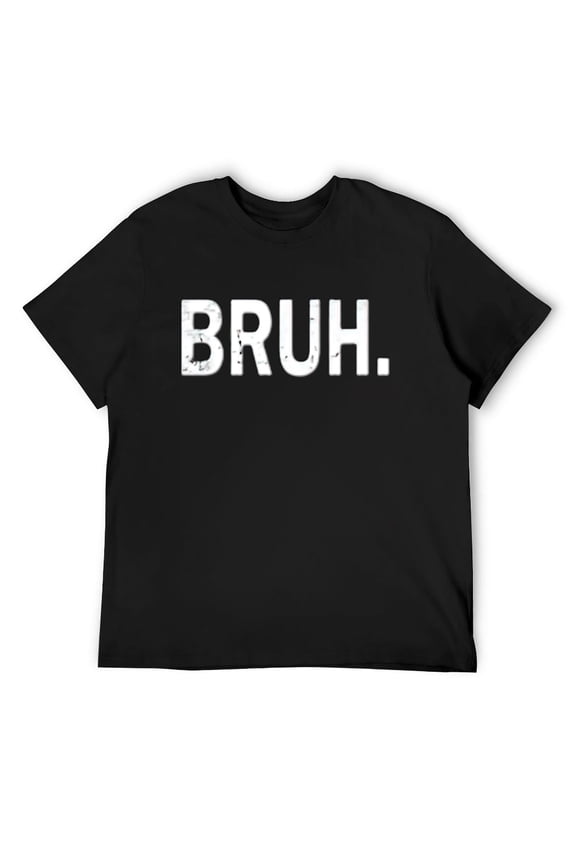 Bruh Meme Funny Saying Brother Greeting Men Teens Boys Bro T-Shirt Black 3X-Large