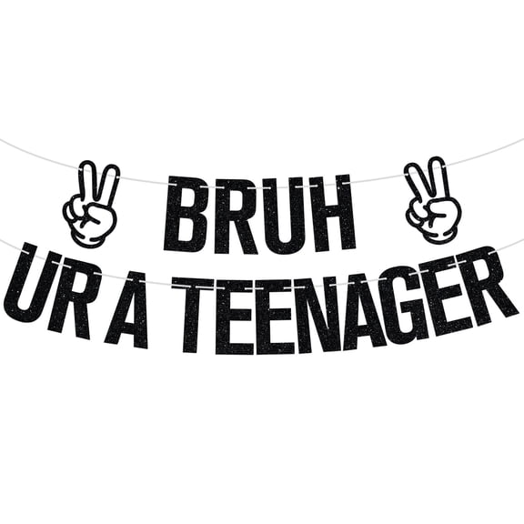 Bruh UR A Teenager Banner, Official a Teen, Bruh I'm 13, Happy 13th Birthday Party Decorations Supplies, Black Glitter