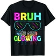 thumbnail image 1 of Bruh We Are Glowing Colorful team for men women kids T-Shirt, 1 of 4