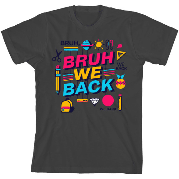 Bruh, We Back Back To School Adult Charcoal Crew Neck Short Sleeve Tee-Small