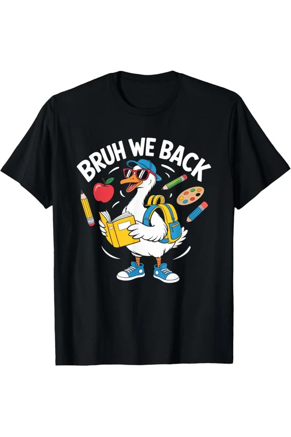 Bruh We Back First Day of School Humor Meme Teacher Student Unisex T-Shirt ,up to size 5XL