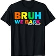 thumbnail image 1 of Bruh We Back Teachers Retro Vintage Back To School kids T-Shirt, 1 of 4