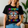thumbnail image 1 of Bruh We Back To School, Back To School Shirt, Happy First Day Of School Tshirt, Cute Teacher Gift, 1St Day Of School Tee, School Shirt, Kindergarten, 1 of 5