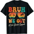 thumbnail image 1 of Bruh We Out 2nd Second Grade Squad Retro Last Day Of School T-Shirt, 1 of 4