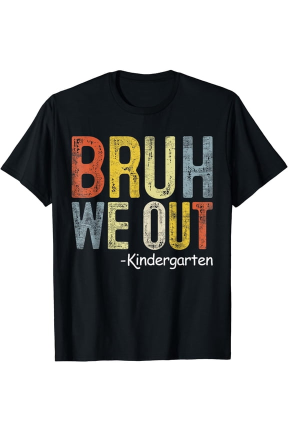 Bruh We Out Kindergarten Graduation Class Of 2024 Distress T-Shirt