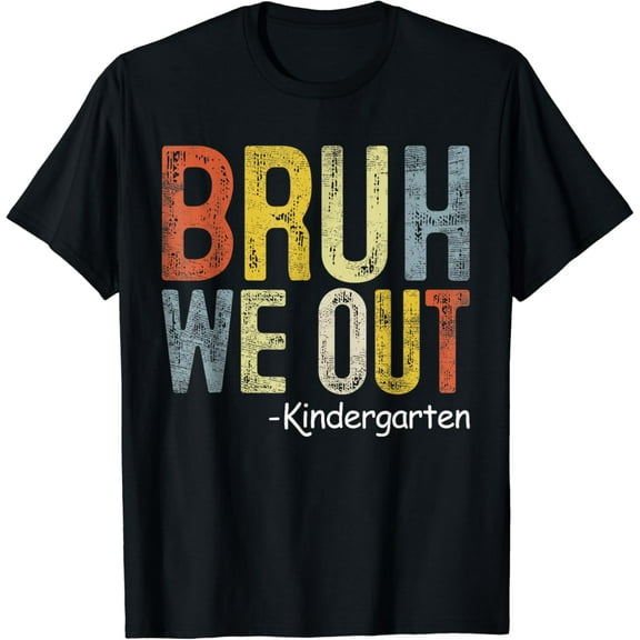 Bruh We Out Kindergarten Graduation Class Of 2025 Distress T-Shirt