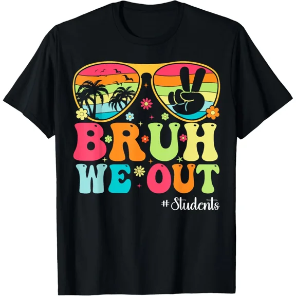 Bruh We Out Students Last Day Of School Teachers Groovy T Shirt