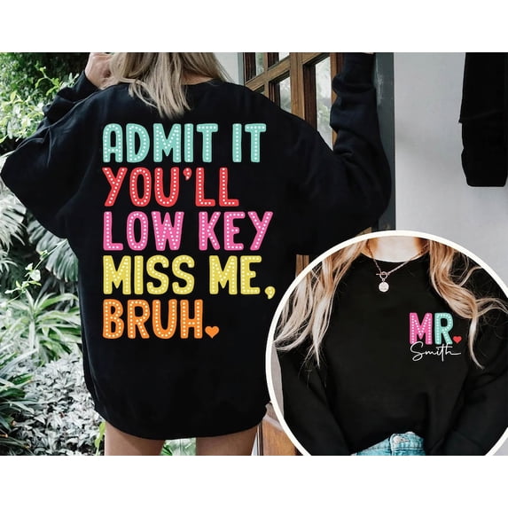 Bruh We Out Teacher Sweatshirt, Funny Last Day of School Crewneck, Teacher Appreciation Gift, End of Year Pullover