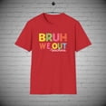 thumbnail image 1 of Bruh We Out Teachers t-shirt, Last day of school tee, Teacher Gift, 1 of 1