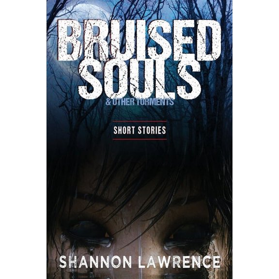 Bruised Souls & Other Torments, (Paperback)