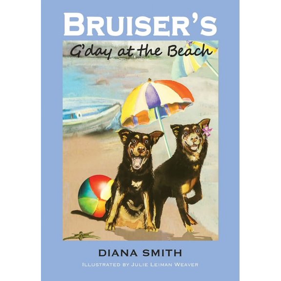 Bruiser's G'Day Bruiser's G'Day at the Beach, (Paperback)