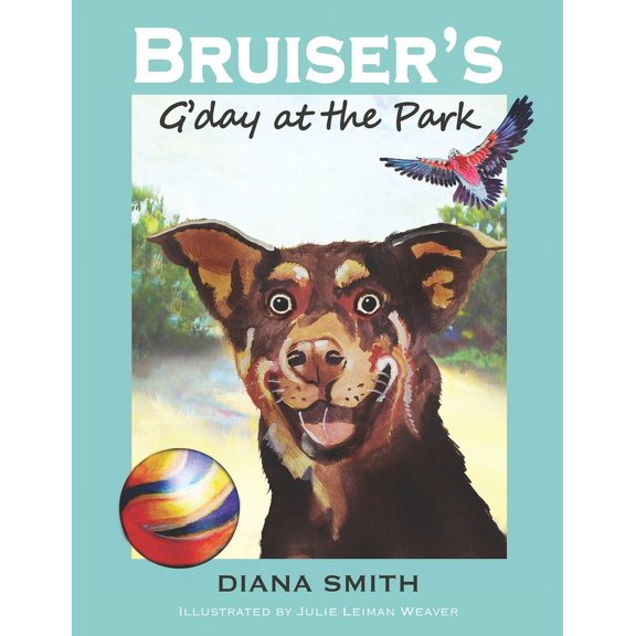Bruiser's G'Day: Bruiser's G'Day at the Park (Paperback)