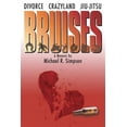 thumbnail image 1 of Bruises  Journey to Black Belt Series   Paperback  Mr. Michael R. Simpson, 1 of 1