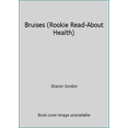 thumbnail image 1 of Pre-Owned Bruises Rookie Read-About Health Library Binding Sharon Gordon, Nanci R. Vargus, 1 of 1
