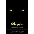 thumbnail image 1 of Bruja: The Legend of La Llorona, (Paperback), 1 of 1