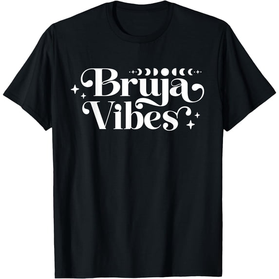 Bruja Witch Vibes Spiritual Latina Brujeria Boho T-Shirt , Vintage T ...