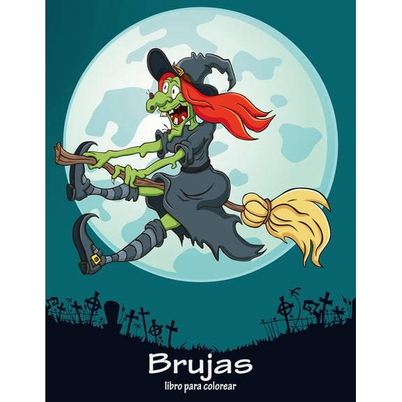 Brujas Brujas libro para colorear 1, Book 1, (Paperback)