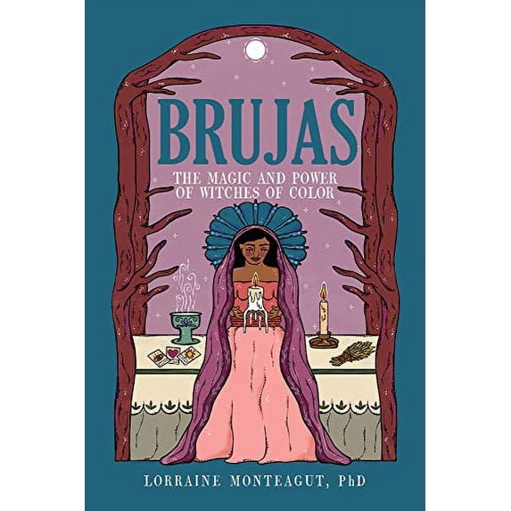 Pre-Owned Brujas: The Magic and Power of Witches of Color (Hardcover) 1641603992 9781641603997